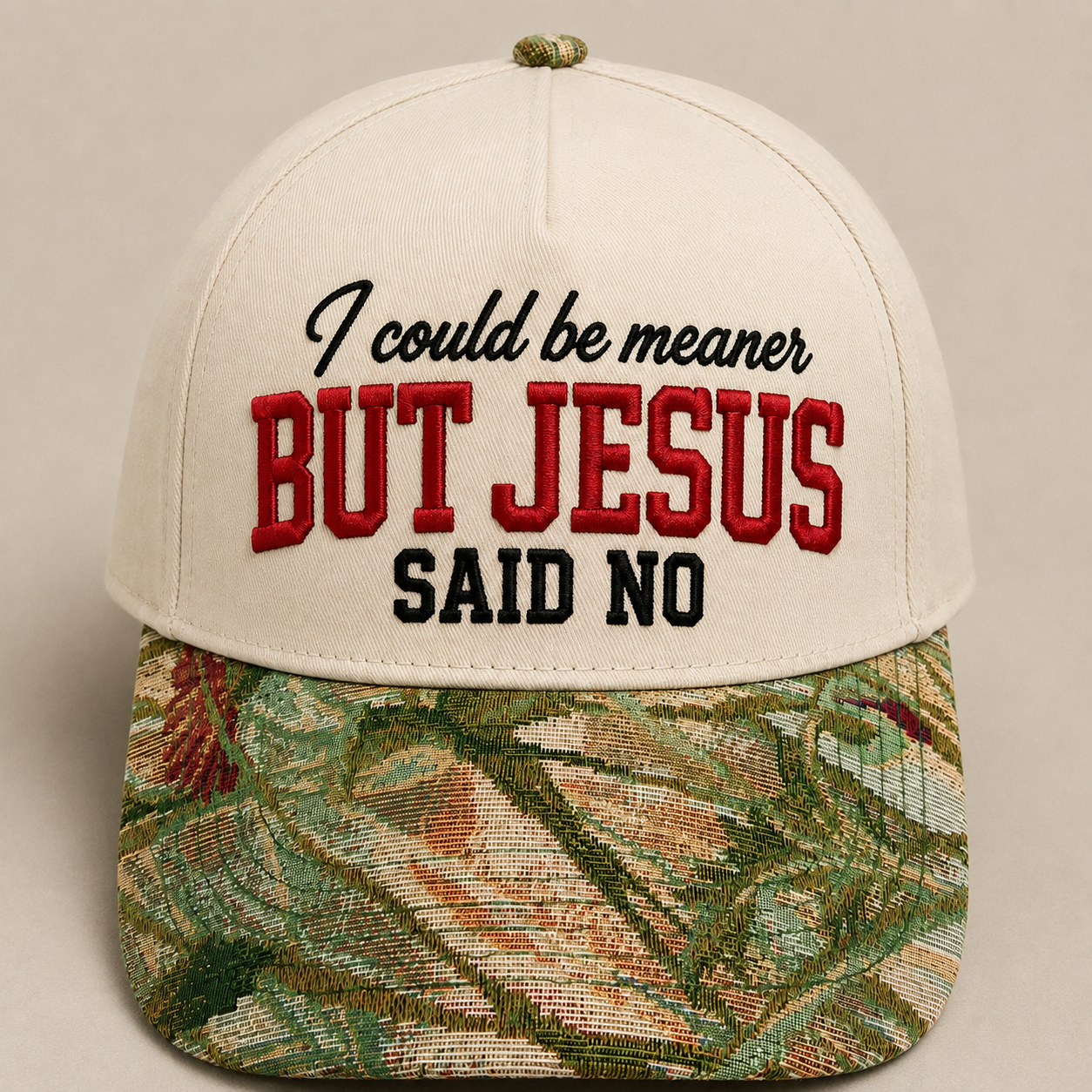 I Could Be Meaner But Jesus Said No Hat | Funny Christian Embroidered Baseball Cap | Adjustable Snapback with Floral Woven Tapestry Brim
