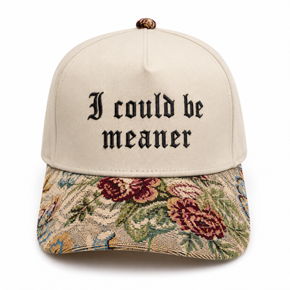 I Could Be Meaner Embroidered Hat | Gothic Floral Baseball Cap, Funny Sarcastic Dad Hat, Adjustable Vintage Cap