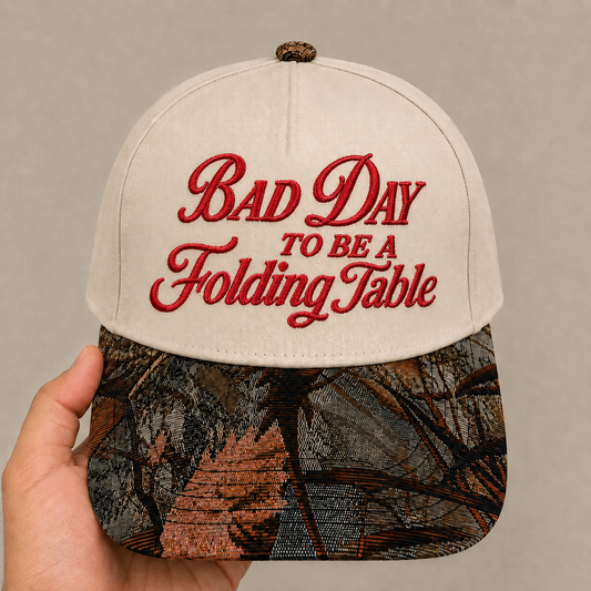 Bad Day to Be a Folding Table Embroidered Hat | Funny Football Tailgate Floral Brim Cap