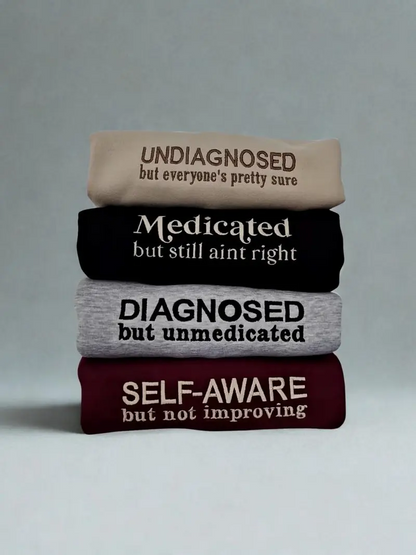 Best Friend Embroidered Sweatshirt Set | Undiagnosed & Medicated Matching Hoodie, Funny Bestie T-Shirt, Sarcastic Gift